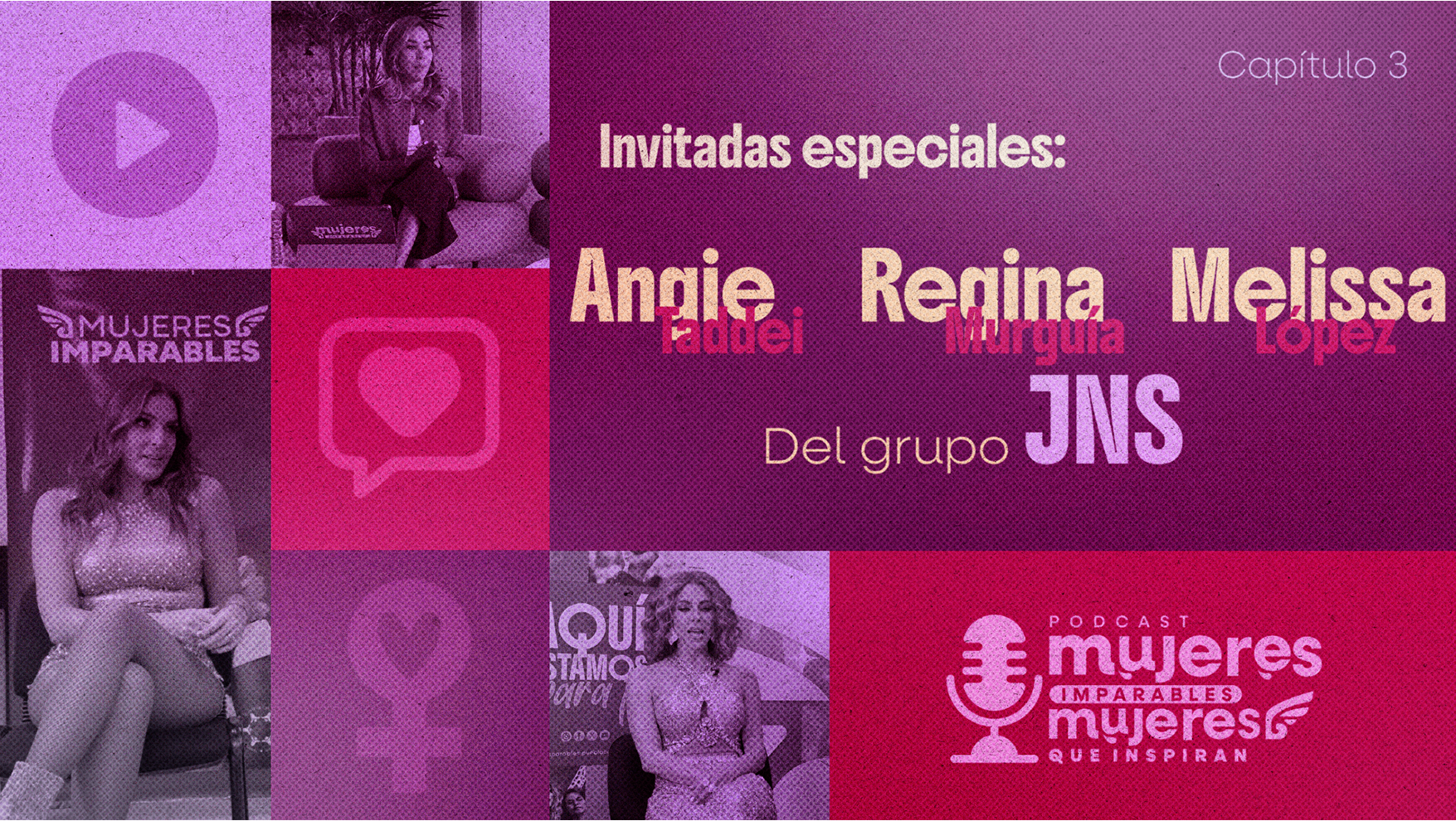 Podcast #3 | Mujeres Imparables | Mujeres en la industria musical | Grupo JNS
